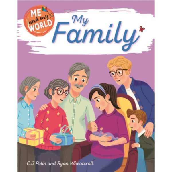 Me and My World: My Family (inbunden, eng)