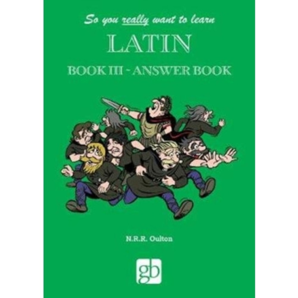 So You Really Want To Learn Latin Book 3 - Answer Book (häftad, eng)