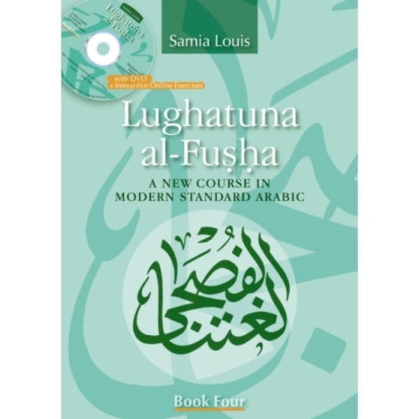 Lughatuna Al-Fusha: Book 4 (häftad, eng)