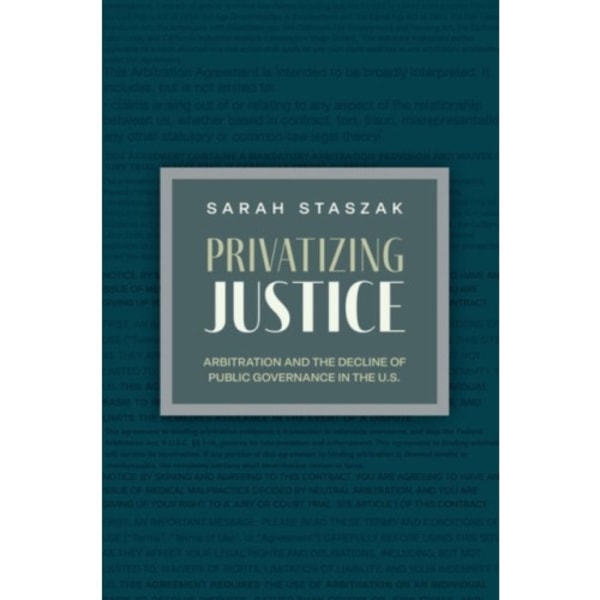Privatizing Justice (häftad, eng)