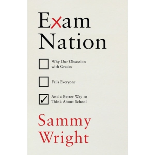 Exam Nation (inbunden, eng)