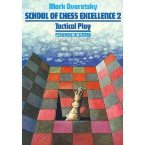 School of Chess Excellence 2 (häftad, eng)