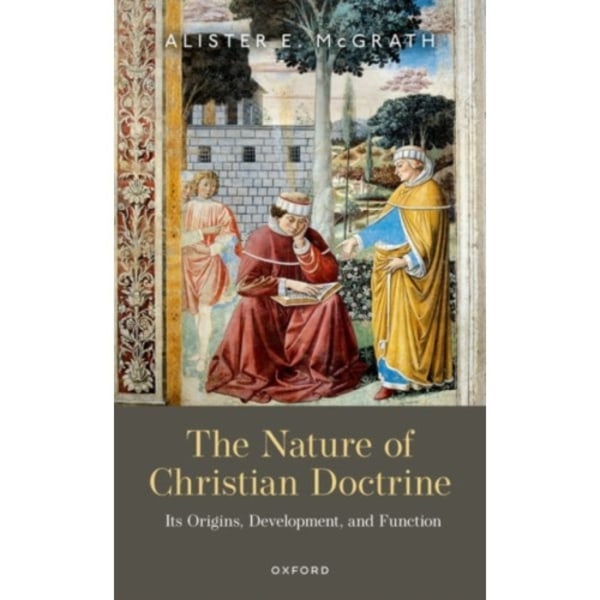 The Nature of Christian Doctrine (inbunden, eng)