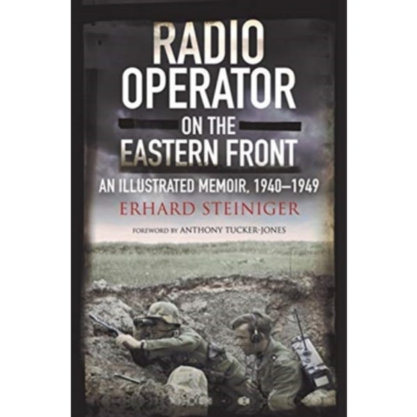 Radio Operator on the Eastern Front (inbunden, eng)