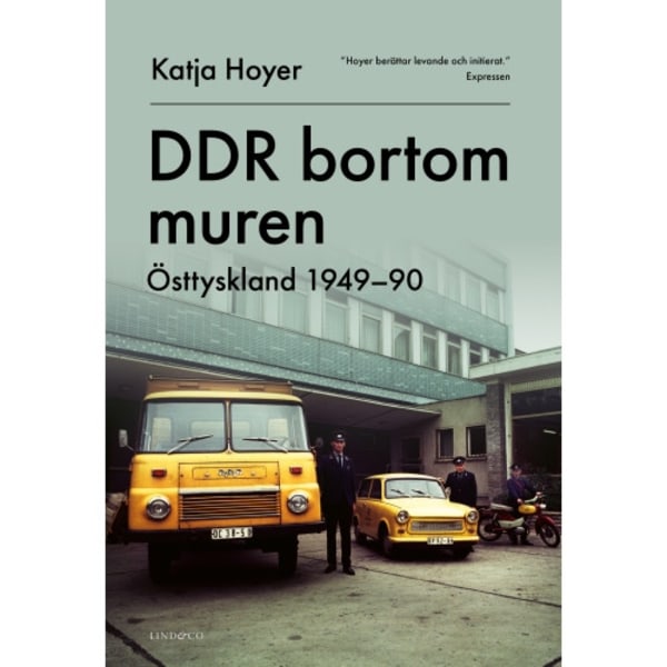 DDR bortom muren : Östtyskland 1949-90 (bok, kartonnage)