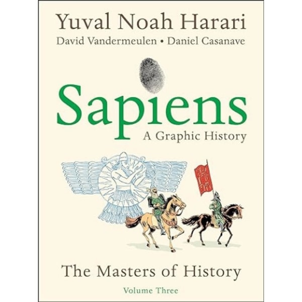 Sapiens: A Graphic History, Volume 3 (häftad, eng)