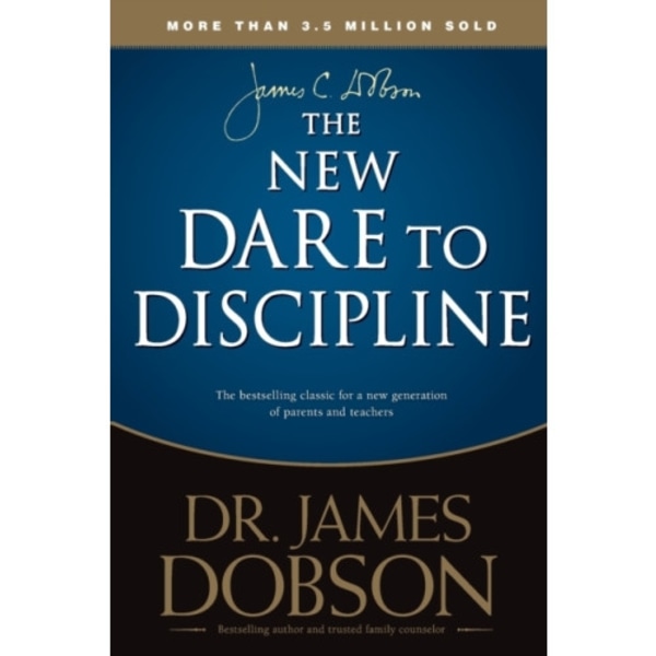 The New Dare to Discipline (häftad, eng)