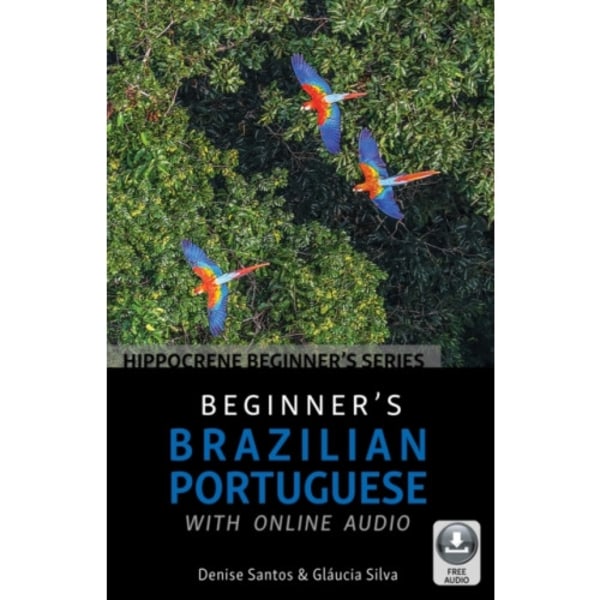Beginner's Brazilian Portuguese with Online Audio (häftad, eng)
