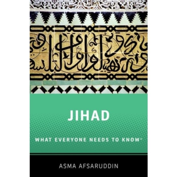 Jihad: What Everyone Needs to Know (häftad, eng)