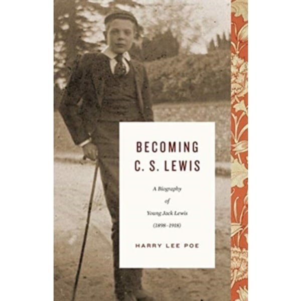 Becoming C. S. Lewis (inbunden, eng)
