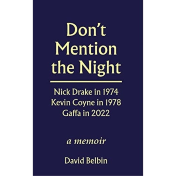 Don't Mention the Night (häftad, eng)
