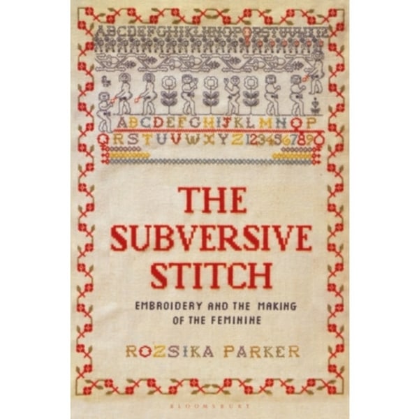 The Subversive Stitch (häftad, eng)