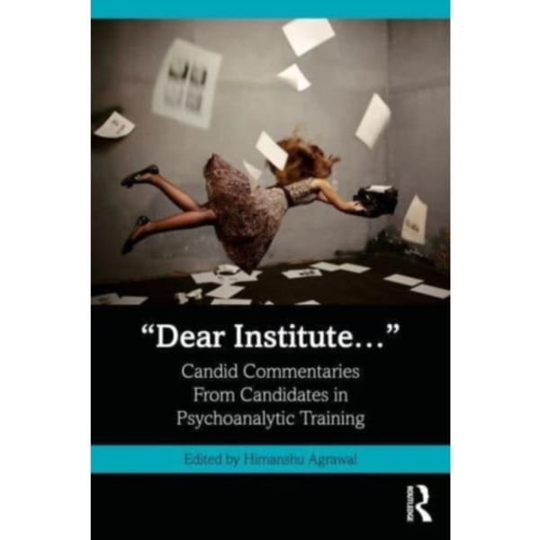 “Dear Institute…” (häftad, eng)