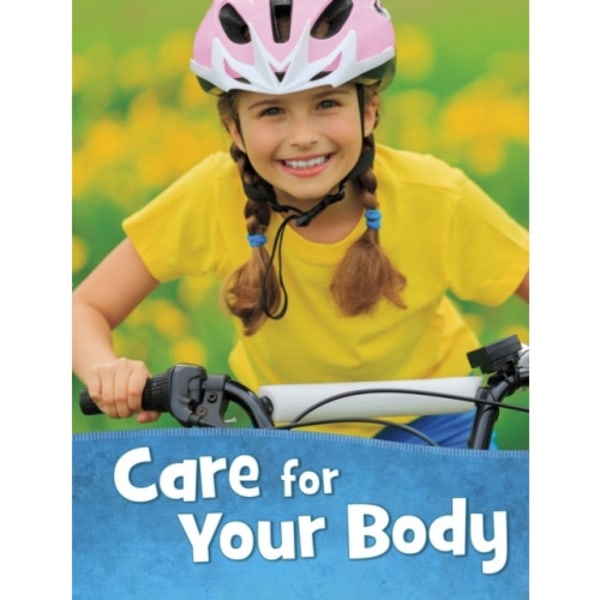 Care for Your Body (häftad, eng)