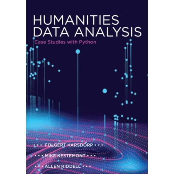 Humanities Data Analysis (inbunden, eng)