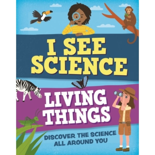 I See Science: Living Things (inbunden, eng)