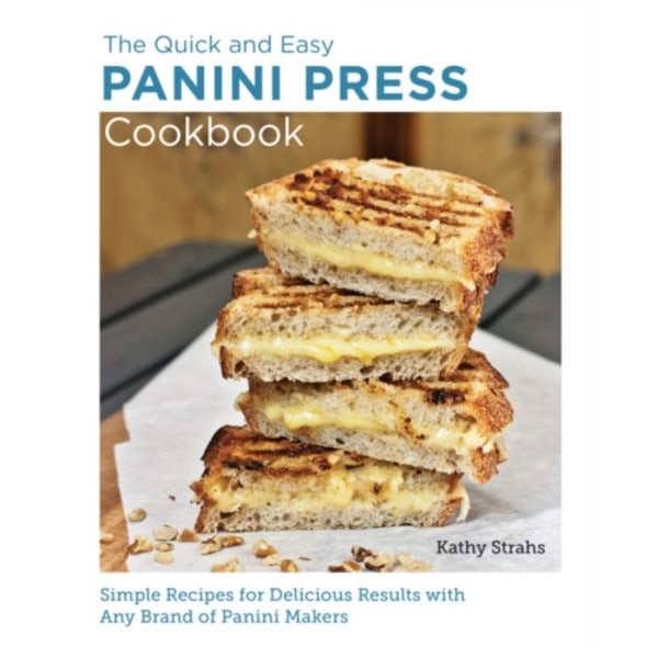 Quick and Easy Panini Press Cookbook (häftad, eng)