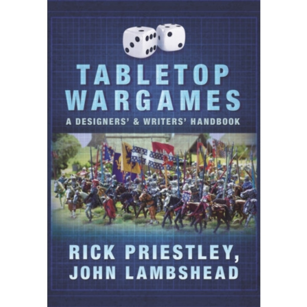 Tabletop Wargames: A Designers' and Writers' Handbook (häftad, eng)
