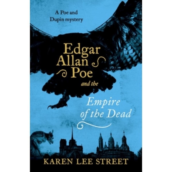 Edgar Allan Poe and The Empire of the Dead (häftad, eng)