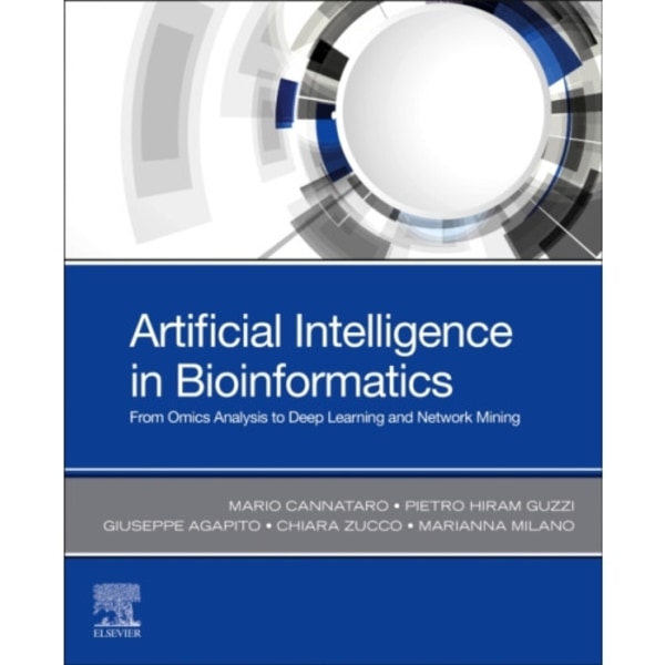 Artificial Intelligence in Bioinformatics (häftad, eng)