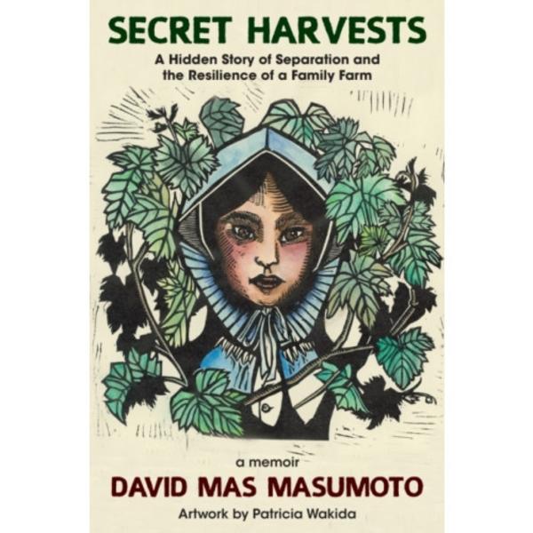 Secret Harvests (inbunden, eng)