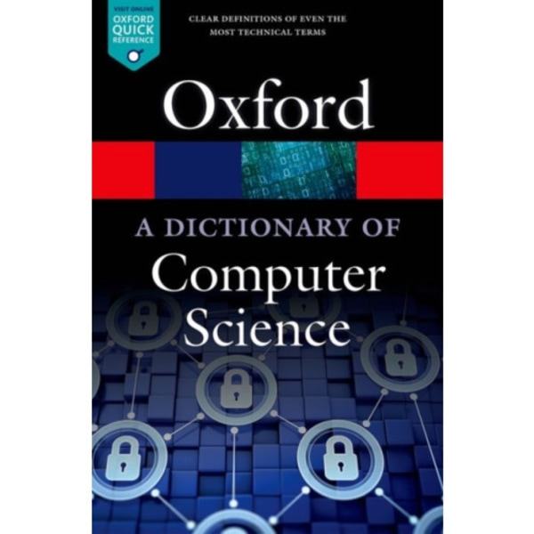 A Dictionary of Computer Science (häftad, eng)