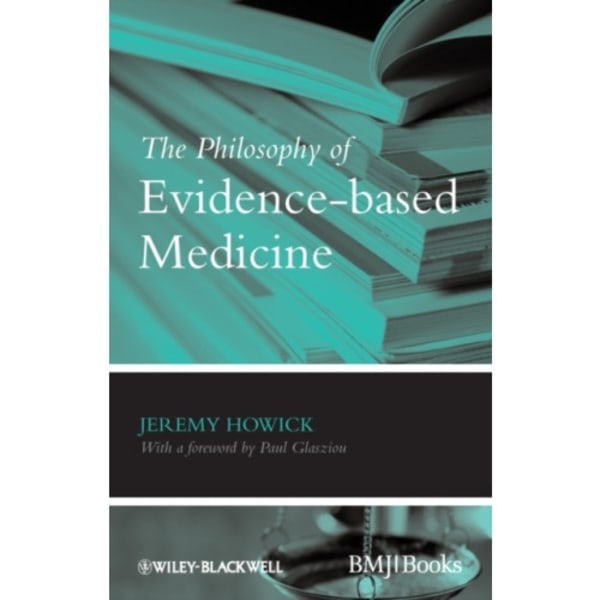 The Philosophy of Evidence-based Medicine (häftad, eng)
