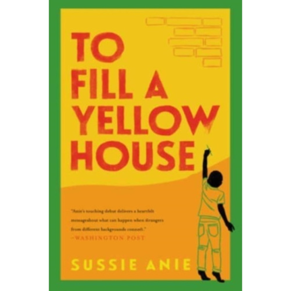 To Fill a Yellow House (häftad, eng)