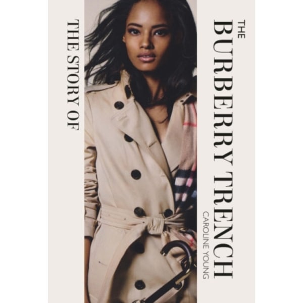 The Story of the Burberry Trench (inbunden, eng)