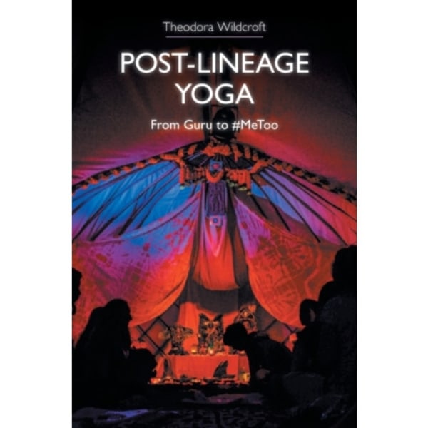 Post-lineage Yoga (häftad, eng)