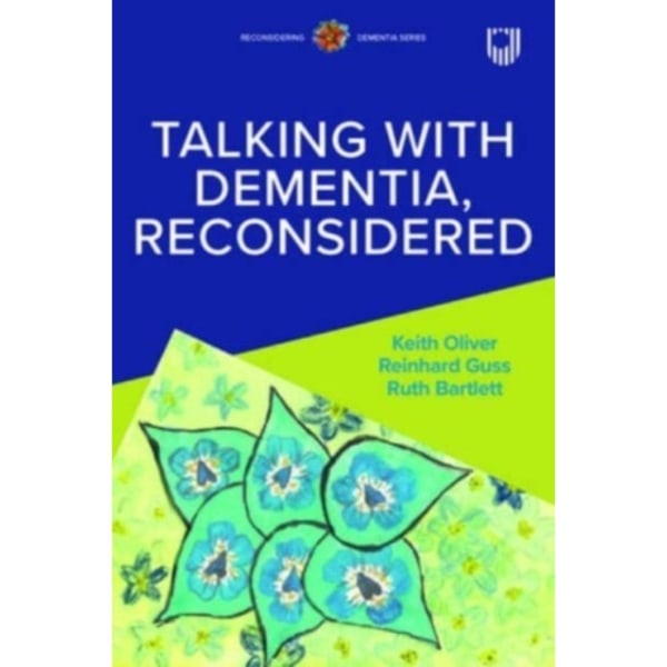 Talking with Dementia Reconsidered (häftad, eng)