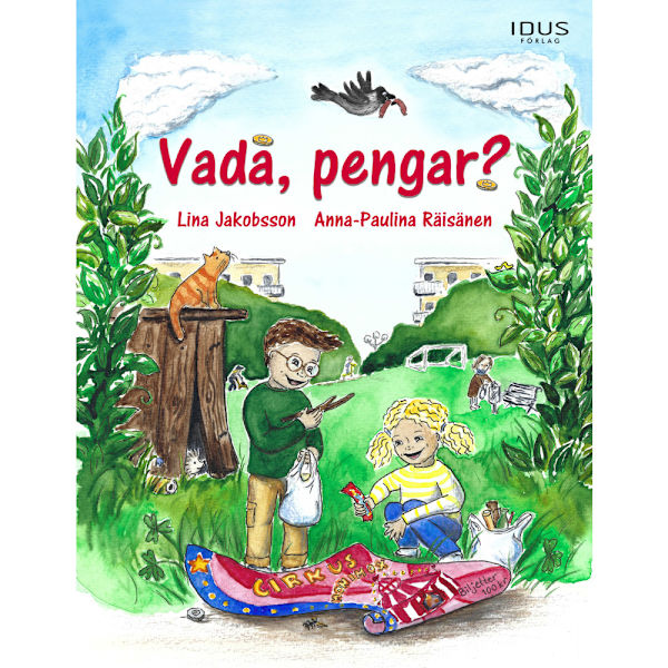 Vadå, pengar? (inbunden)