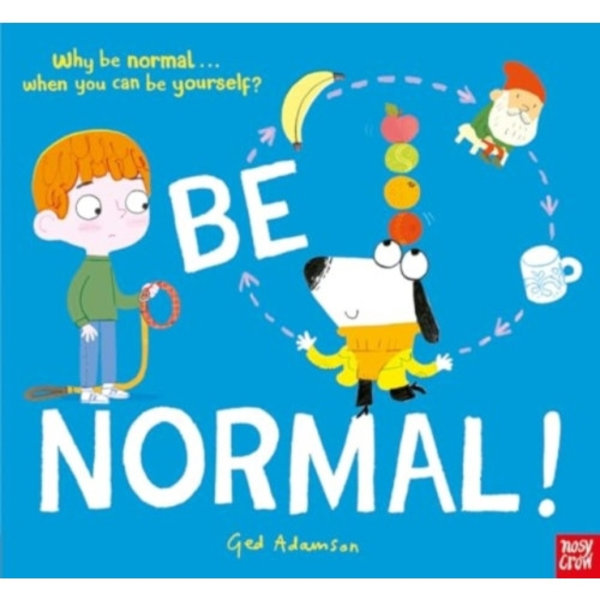 Be Normal! (inbunden, eng)