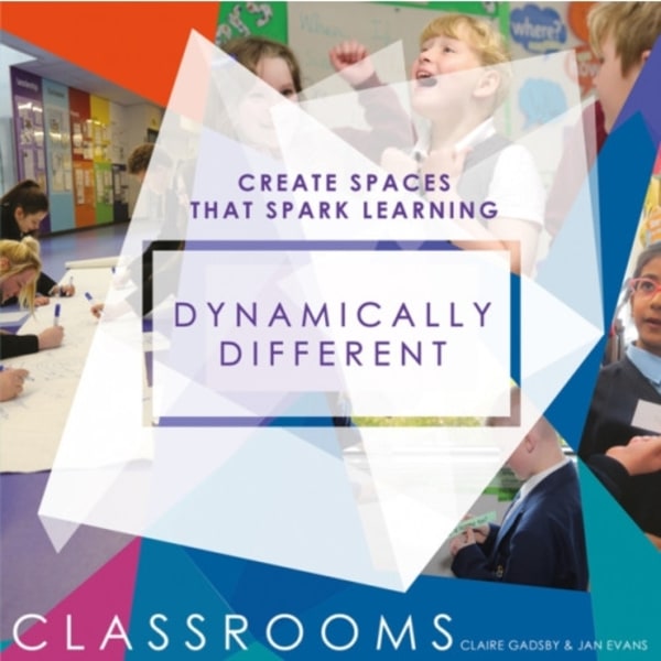 Dynamically Different Classrooms (häftad, eng)