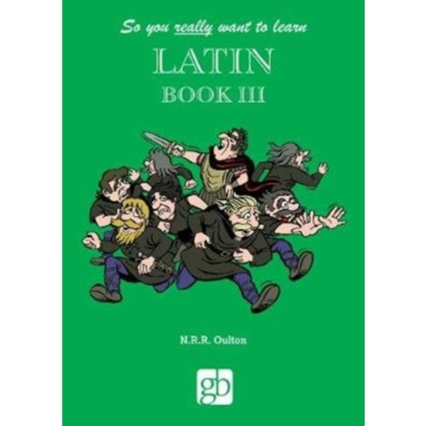 So You Really Want To Learn Latin Book 3 (inbunden, eng)