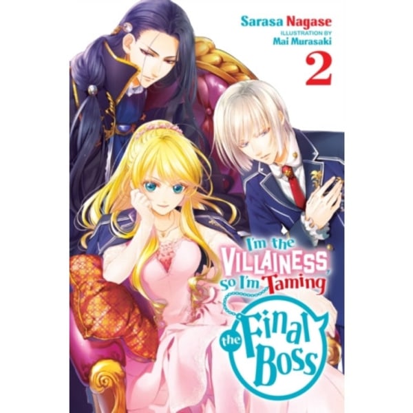 I'm the Villainess, So I'm Taming the Final Boss, Vol. 2 LN (häftad, eng)