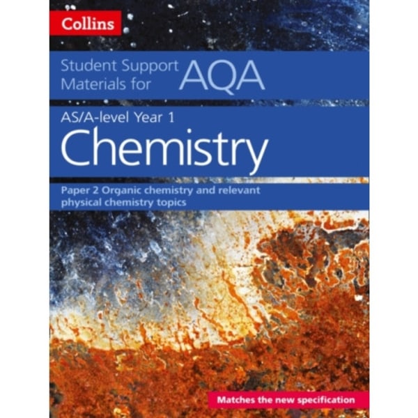 AQA A Level Chemistry Year 1 & AS Paper 2 (häftad, eng)