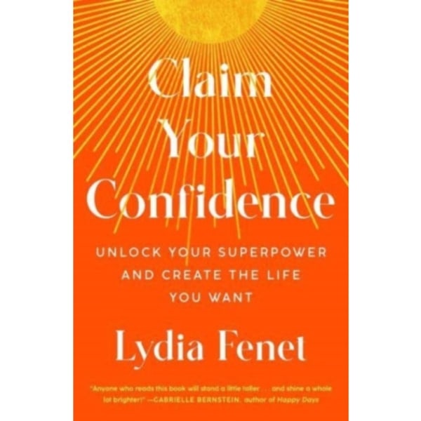 Claim Your Confidence (häftad, eng)