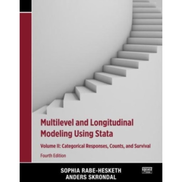 Multilevel and Longitudinal Modeling Using Stata, Volume II (häftad, eng)