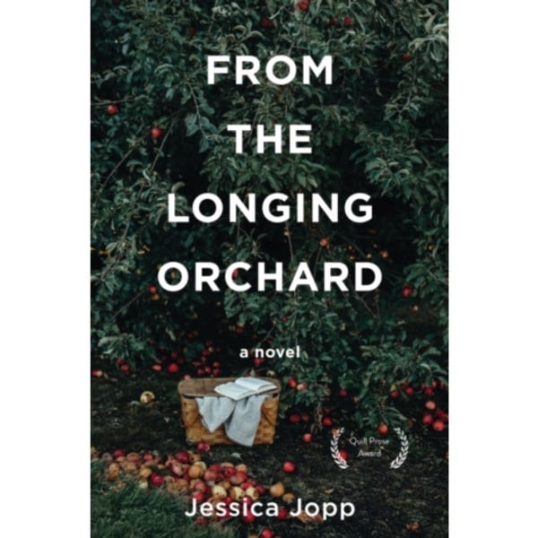 From the Longing Orchard (häftad, eng)