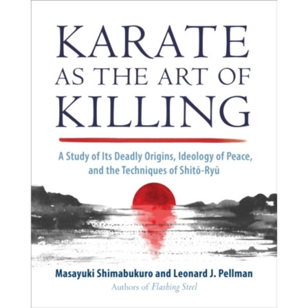 Karate as the Art of Killing (häftad, eng)