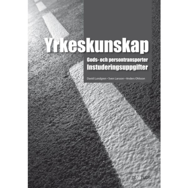 Yrkeskunskap Gods- och persontransporter, instuderingsuppg (bok, board book)