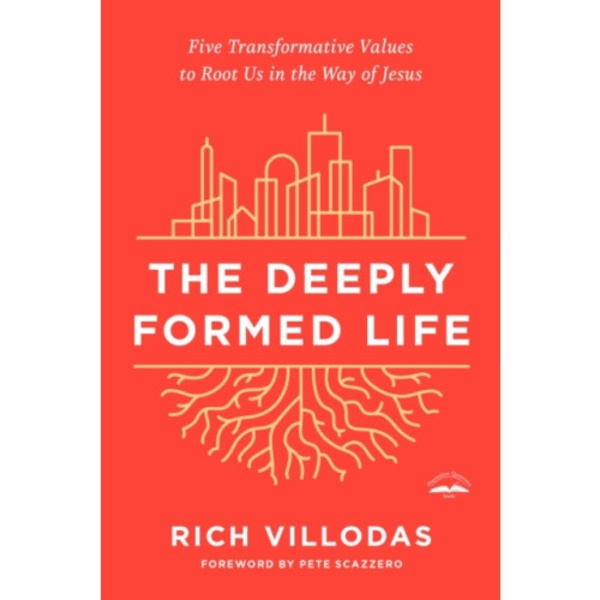 The Deeply Formed Life (häftad, eng)