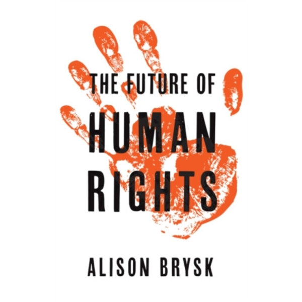 The Future of Human Rights (häftad, eng)