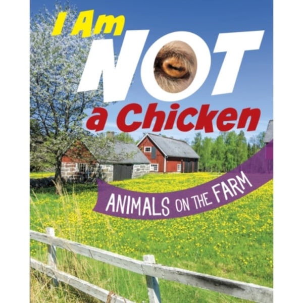 I Am Not a Chicken (inbunden, eng)