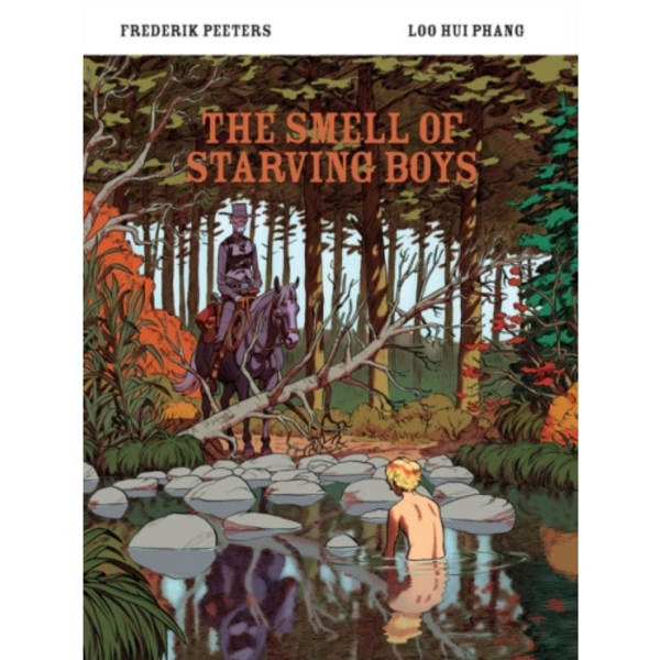 Smell of Starving Boys (inbunden, eng)