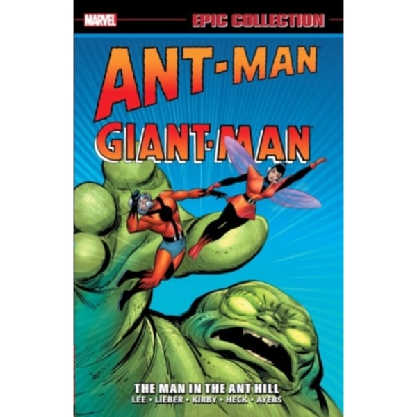 Ant-Man/Giant-Man Epic Collection: The Man In The Ant Hill (häftad, eng)