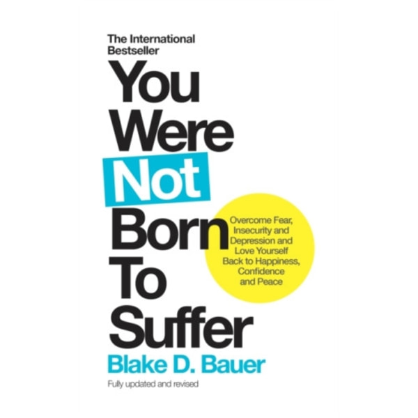 You Were Not Born to Suffer (häftad, eng)