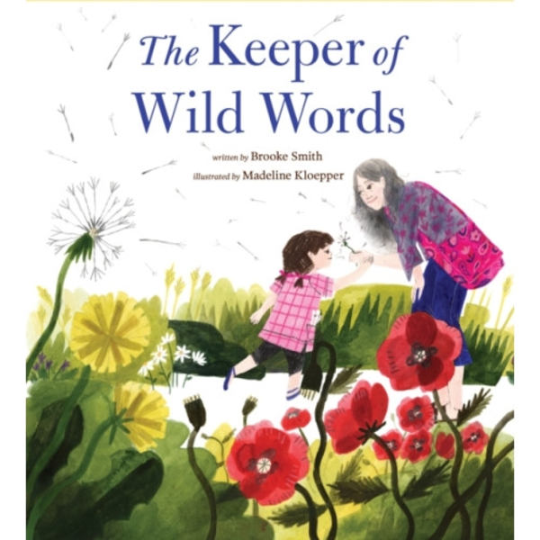 The Keeper of Wild Words (inbunden, eng)