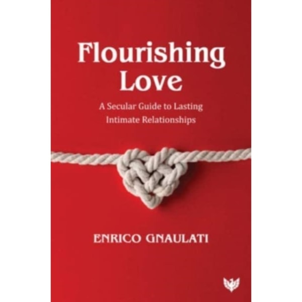 Flourishing Love (häftad, eng)